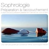 Sophrologie : Préparation A l Accouchement