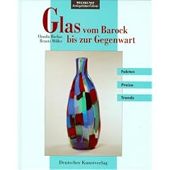 Glas. Vom Barock bis zur Gegenwart