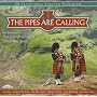 Pipes Are Calling: 20 Traditional Scottish Favourites