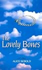 The Lovely Bones: A Novel