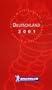 Michelin THE RED GUIDE Deutschland 2001 (THE RED GUIDE)