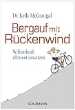 Bergauf mit Rückenwind