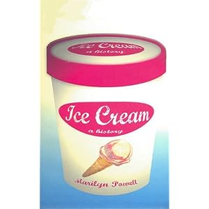 Ice Cream: The Delicious History