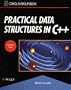 Practical Data Structures in C++