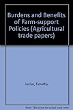 Burdens and benefits of farm-support policies