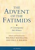Cover of The Advent of the Fatimids by  1860645518
