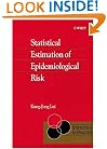 Statistical Estimation of Epidemiological Risk (Statistics in Practice)