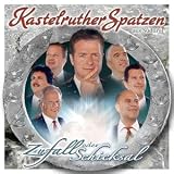 Zufall Oder Schicksal - Kastelruther Spatzen