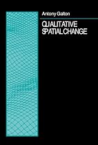 Qualitative Spatial Change (Spatial Information Systems)
