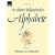 Die sch�nsten kalligraphischen Alphabete: Anleitungs- und Vorlagenbuch