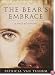 The Bear's Embrace: A True Story of Survival