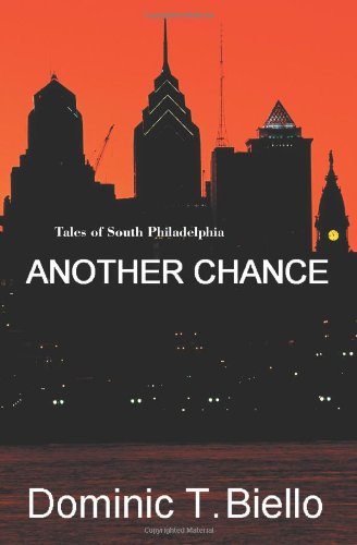 Another Chance: Tales of South Philadelphia