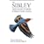 The Sibley Field Guide to Birds of Western North America