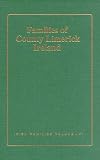 Families of Co. Limerick, Ireland (Book of Irish Families Great & Small, Vol 5)