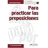 Tiempo...: Para practicar las preposiciones: �bungsbuch. Mit L�sungsschl�ssel