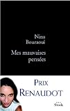 Mes mauvaises pens�es - Prix Renaudot 2005