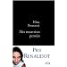 Mes mauvaises pens�es - Prix Renaudot 2005