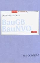 Baugesetzbuch (BauGB), Baunutzungsverordnung (BauNVO)
