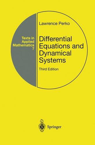 Differential Equations and Dynamical Systems (Texts in Applied Mathematics)