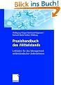 Praxishandbuch des Mittelstands: Leitfaden f�r das Management mittelst�ndischer Unternehmen