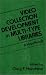 Book Video Collection Development in Multi-type Libraries: A Handbook (The Greenwood Library Management Collection)