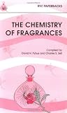 The Chemistry of Fragrances (RSC Paperbacks)