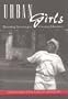 Urban Girls: Resisting Stereotypes, Creating Identities