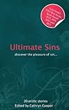 Ultimate sins : a collection of twenty erotic stories