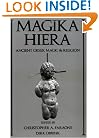 Magika Hiera: Ancient Greek Magic and Religion