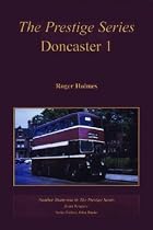 Doncaster Independents: The First 30 Years (Prestige Series)