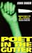 Poet in the Gutter Poet in the Gutter