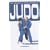 The Throws and Takedowns of Judo (Take Downs & Throws)