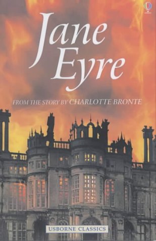 Jane Eyre (Usborne Classics) by Charlotte Bronte