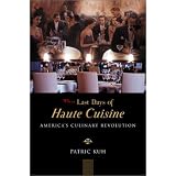The Last Days of Haute Cuisine