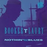 Nothin But the Blues