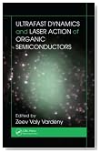 Ultrafast Dynamics and Laser Action of Organic Semiconductors