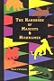 The Handbook of Mascots & Nicknames: A Guide to the Nicknames of All Senior, Junior, and Community Colleges Throughout the United States and Canada The Handbook of Mascots & Nicknames: A Guide to the Nicknames of All Senior, Junior, and Community Colleges Throughout the United States and Canada