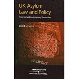 UK asylum law and policy : historical and contemporary perspectives