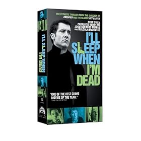 I'll Sleep When I'm Dead [VHS]