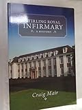 Stirling Royal Infirmary : a history