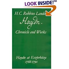Haydn at Eszterhaza 1766-1790: Chronicle and Works : Haydn at Eszterhaza, 1766-1790 (Haydn : Chronicle and Works)