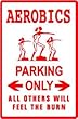 AEROBIC PARKING exercise fitness gym sign