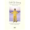 Duft Qi Gong - Die chinesische Heilgymnastik