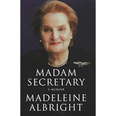 Madam Secretary: A Memoir