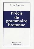 Revue Ar Skol Vrezoneg  / Petit précis de grammaire bretonne