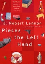 Pieces for the Left Hand: 100 Anecdotes