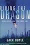 Riding the Dragon: Royal Dutch Shell and the Fossil Fire (Environmental Health Series)