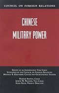 Chinese Military Power: Report of an Independent Task Force