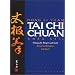 Tai Chi Chuan: Chen Stil. �bungen f�r K�rper und Geist. Ein praxisbezogenes Lehrbuch
