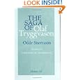 The Saga of Olaf Tryggvason (Islandica, 52) by Oddr Snorrason and Theodore Murdock Andersson